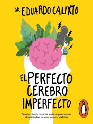 cover image of El perfecto cerebro imperfecto
